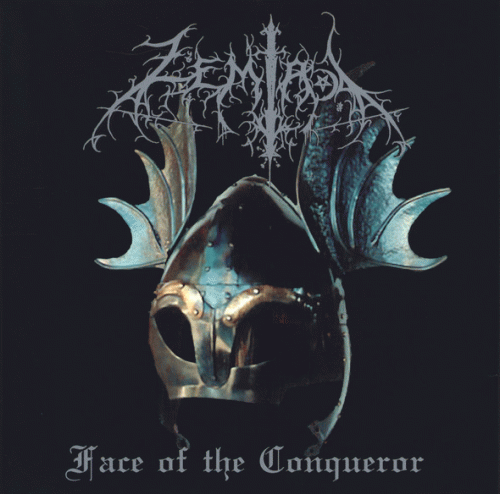 Zemial (GRC) : Face of the Conqueror